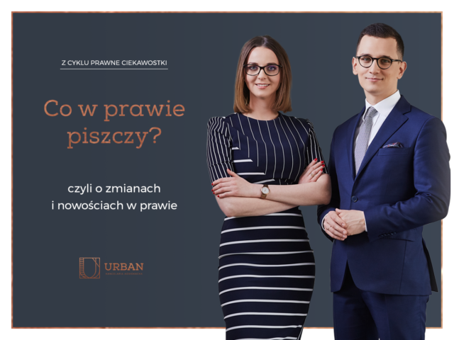 Co w prawie piszczy #3 – nowości w prawie – prawo medyczne, budowlane, e-commerce